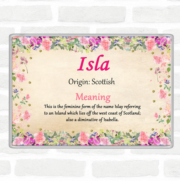 Isla Name Meaning Jumbo Fridge Magnet Floral