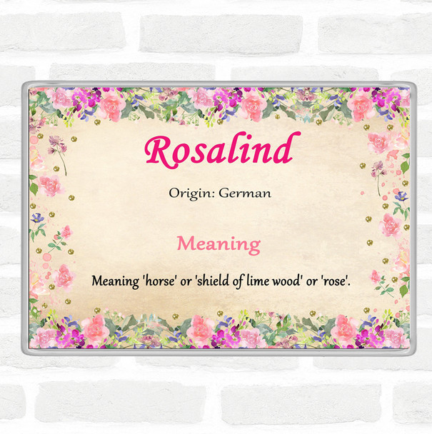 Rosalind Name Meaning Jumbo Fridge Magnet Floral