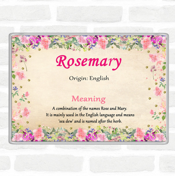 Rosemary Name Meaning Jumbo Fridge Magnet Floral