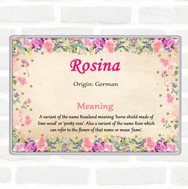 Rosina Name Meaning Jumbo Fridge Magnet Floral