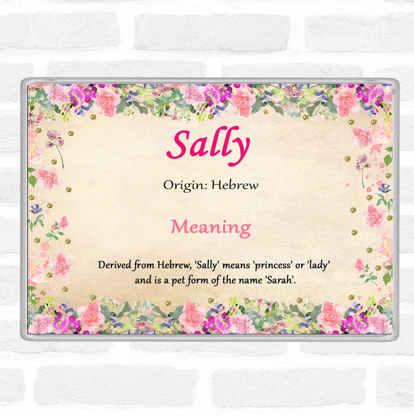Sally Name Meaning Jumbo Fridge Magnet Floral
