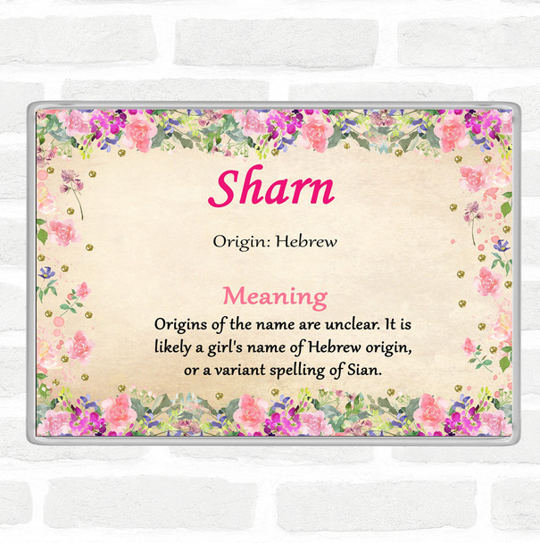 Sharn Name Meaning Jumbo Fridge Magnet Floral
