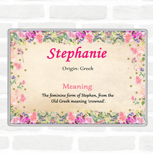 Stephanie Name Meaning Jumbo Fridge Magnet Floral