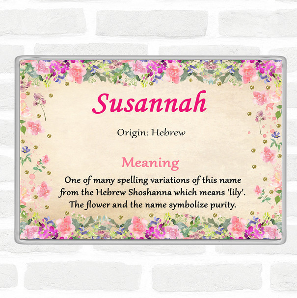 Susannah Name Meaning Jumbo Fridge Magnet Floral