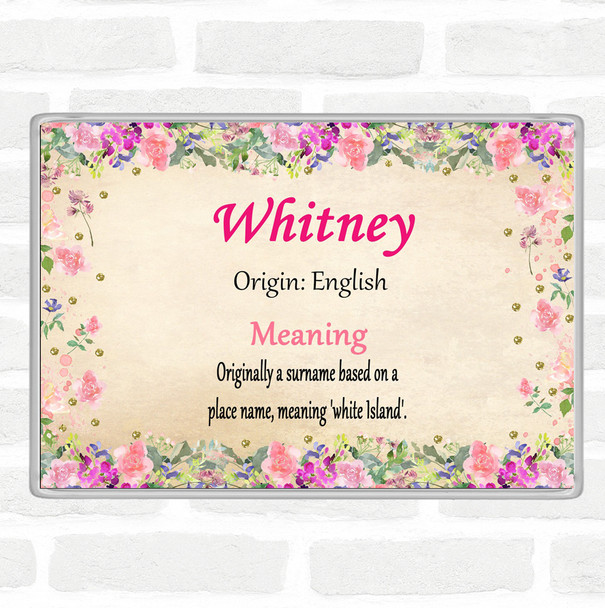 Whitney Name Meaning Jumbo Fridge Magnet Floral