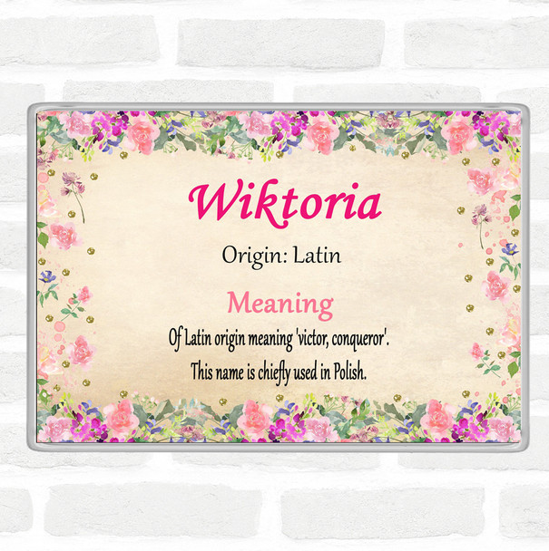 Wiktoria Name Meaning Jumbo Fridge Magnet Floral
