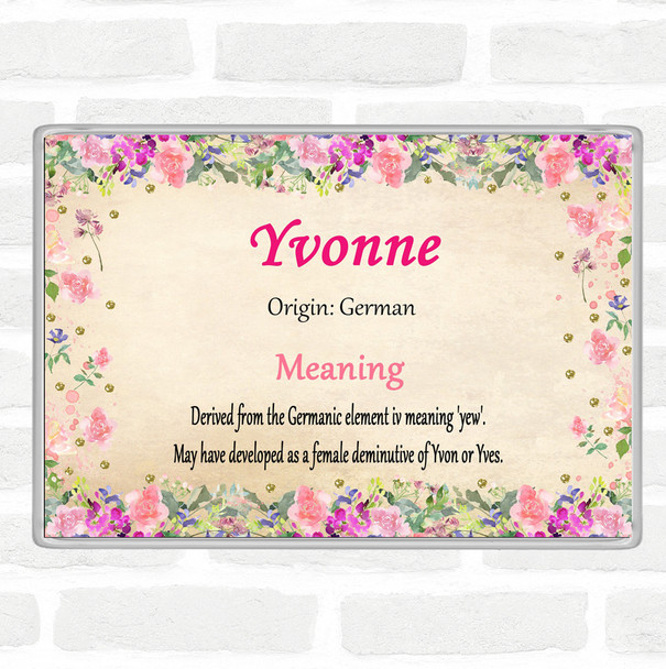 Yvonne Name Meaning Jumbo Fridge Magnet Floral