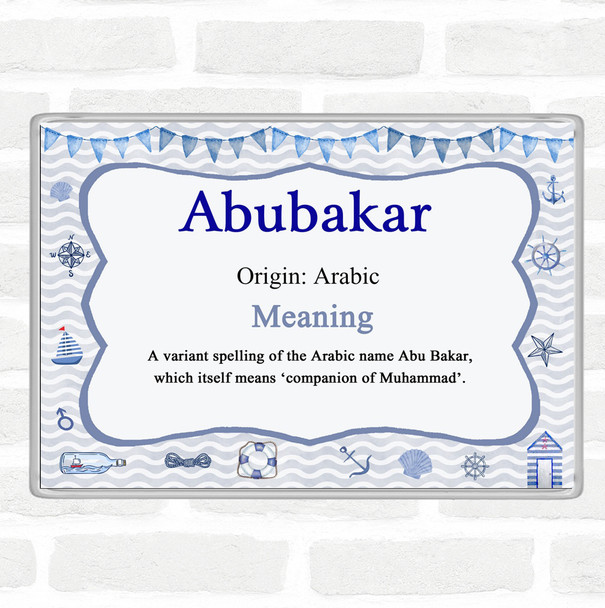 Abubakar Name Meaning Jumbo Fridge Magnet Nautical