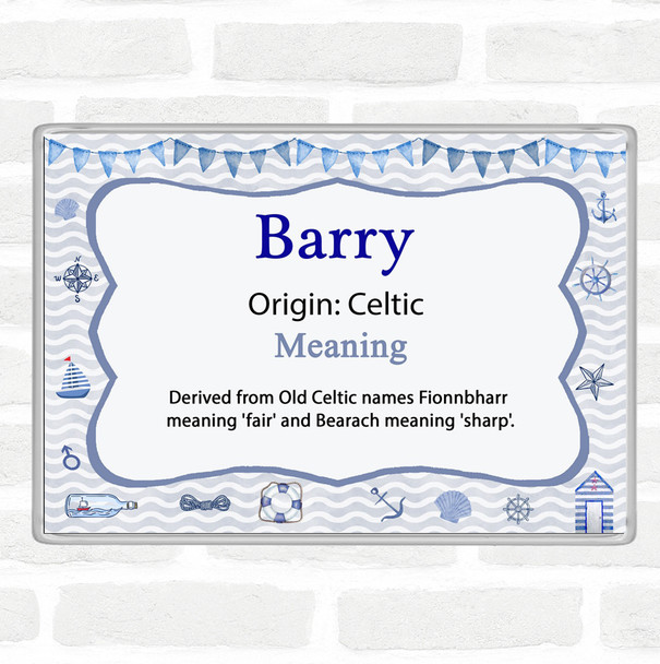 Barry Name Meaning Jumbo Fridge Magnet Nautical