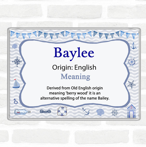 Baylee Name Meaning Jumbo Fridge Magnet Nautical