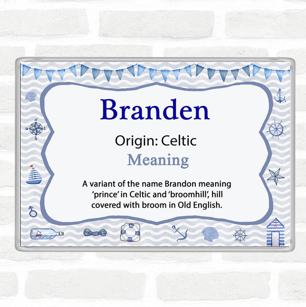 Branden Name Meaning Jumbo Fridge Magnet Nautical