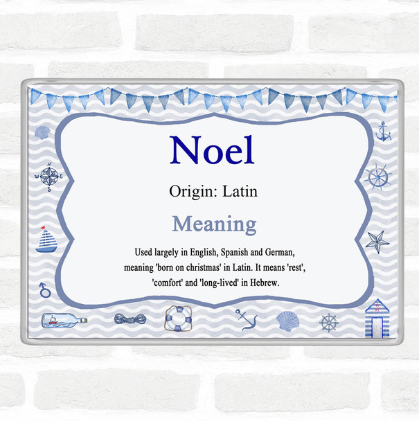 Noel Name Meaning Jumbo Fridge Magnet Nautical