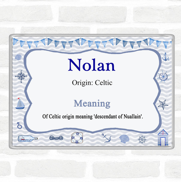 Nolan Name Meaning Jumbo Fridge Magnet Nautical