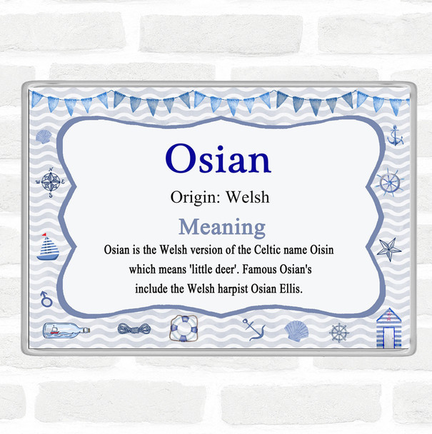 Osian Name Meaning Jumbo Fridge Magnet Nautical