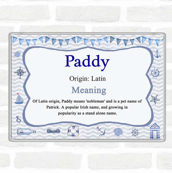 Paddy Name Meaning Jumbo Fridge Magnet Nautical