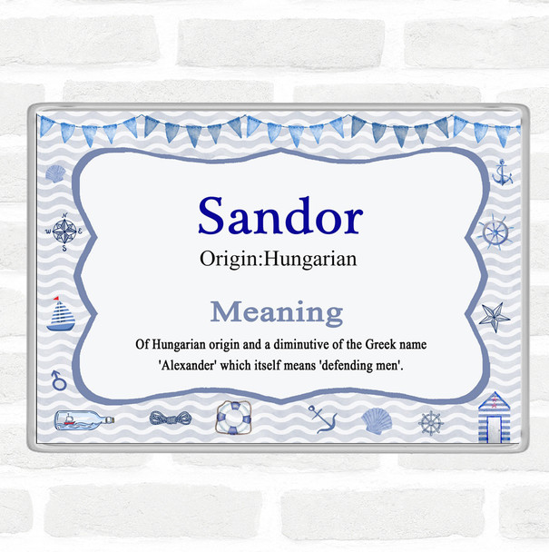 Sandor Name Meaning Jumbo Fridge Magnet Nautical