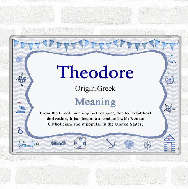 Theodore Name Meaning Jumbo Fridge Magnet Nautical