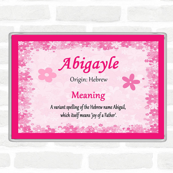 Abigayle Name Meaning Jumbo Fridge Magnet Pink