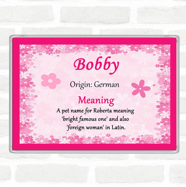 Bobby Name Meaning Jumbo Fridge Magnet Pink