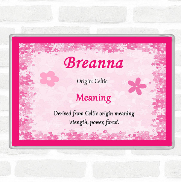 Breanna Name Meaning Jumbo Fridge Magnet Pink