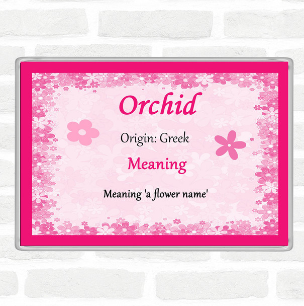 Orchid Name Meaning Jumbo Fridge Magnet Pink
