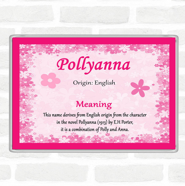 Pollyanna Name Meaning Jumbo Fridge Magnet Pink