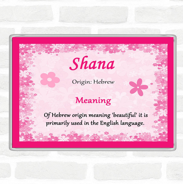 Shana Name Meaning Jumbo Fridge Magnet Pink