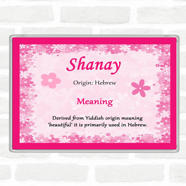 Shanay Name Meaning Jumbo Fridge Magnet Pink