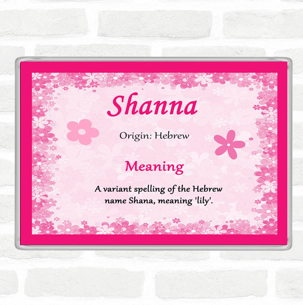 Shanna Name Meaning Jumbo Fridge Magnet Pink