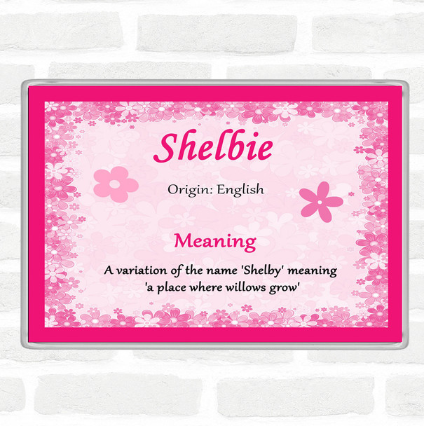 Shelbie Name Meaning Jumbo Fridge Magnet Pink