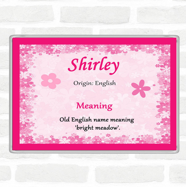 Shirley Name Meaning Jumbo Fridge Magnet Pink