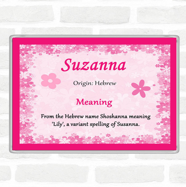 Suzanna Name Meaning Jumbo Fridge Magnet Pink
