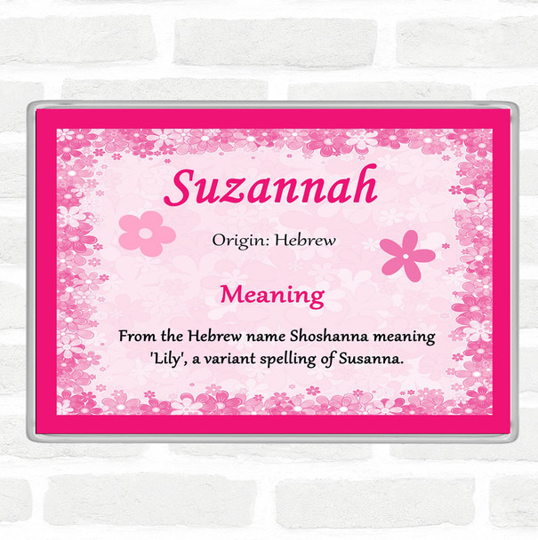 Suzannah Name Meaning Jumbo Fridge Magnet Pink