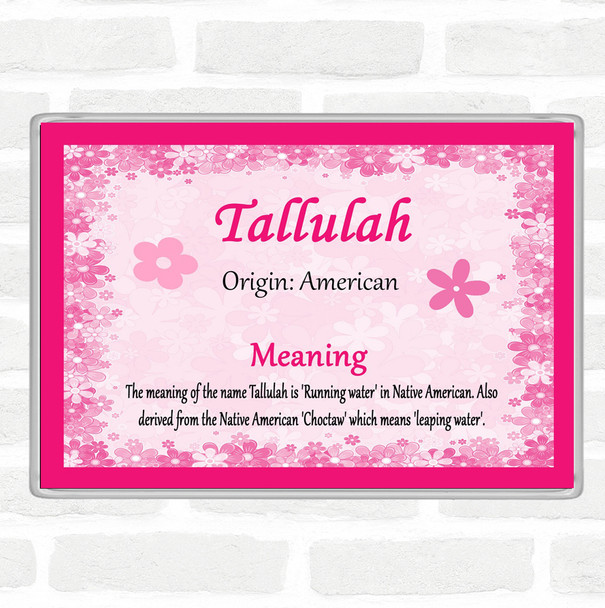 Tallulah Name Meaning Jumbo Fridge Magnet Pink