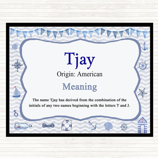 Tjay Name Meaning Mouse Mat Pad Nautical