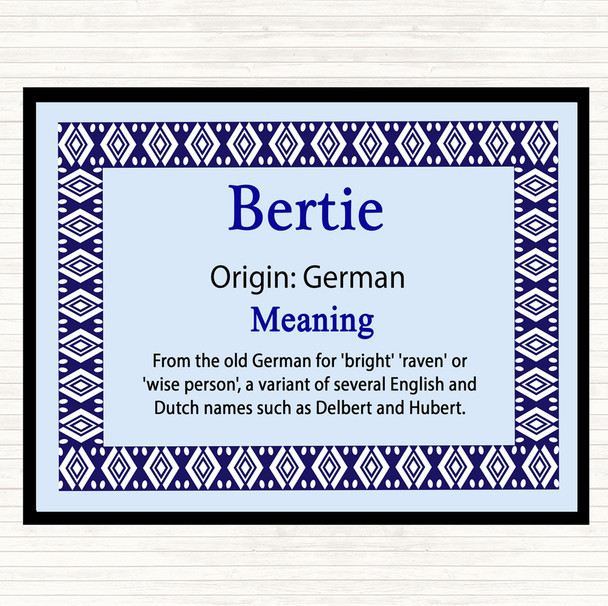 Bertie Name Meaning Dinner Table Placemat Blue