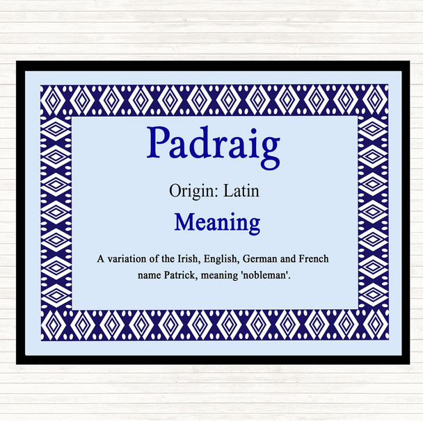 Padraig Name Meaning Dinner Table Placemat Blue