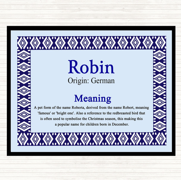 Robin Name Meaning Dinner Table Placemat Blue