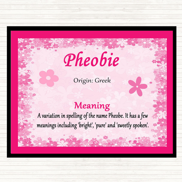 Pheobie Name Meaning Dinner Table Placemat Pink