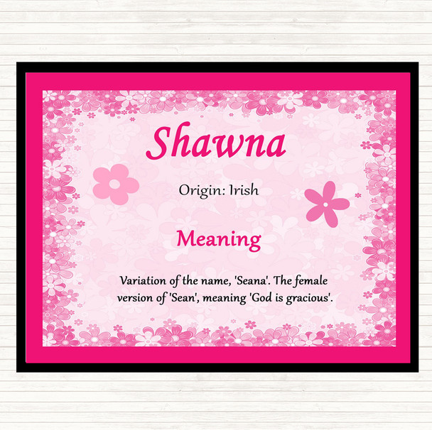 Shawna Name Meaning Dinner Table Placemat Pink