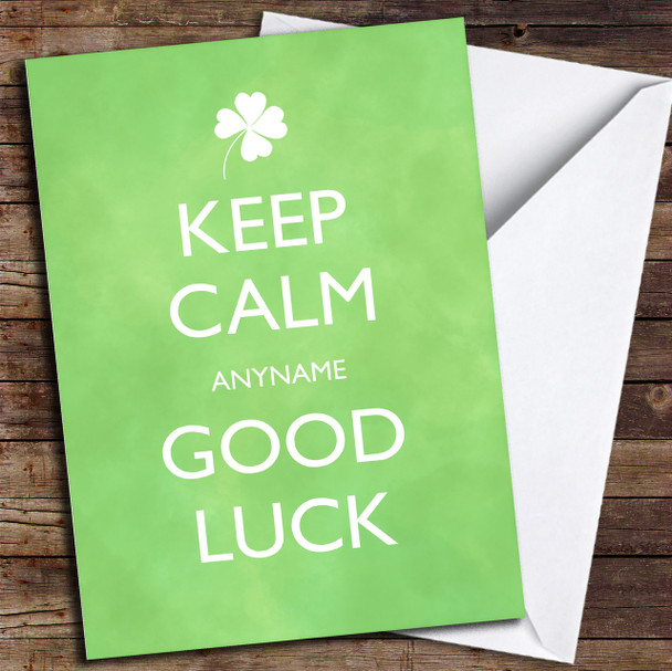 Keep Calm Clover Green Personalised Good Luck Card