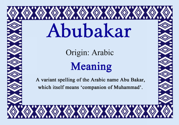 Abubakar Personalised Name Meaning Certificate