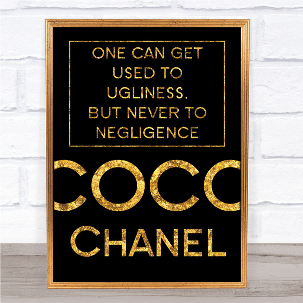 Black & Gold Coco Chanel Used To Ugliness Quote Wall Art Print