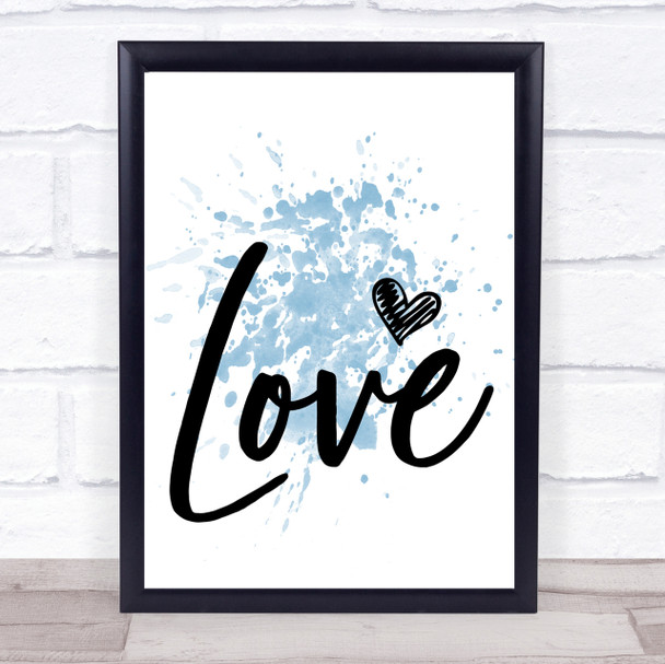 Blue Heart Love Quote Wall Art Print
