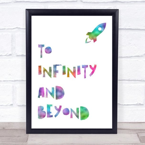 Rainbow To Infinity And Beyond Quote Wall Art Print