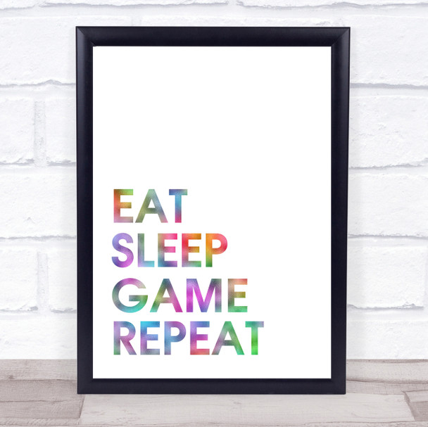 Rainbow Eat Sleep Game Quote Wall Art Print