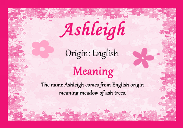 Ashleigh Personalised Name Meaning Certificate