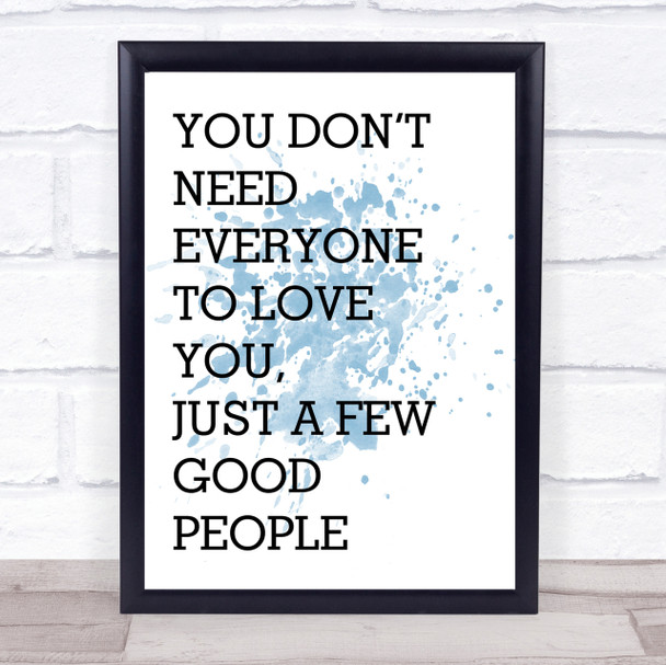 Blue The Greatest Showman Everyone To Love You Song Lyric Quote Print