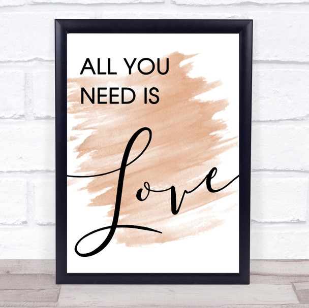 Watercolour Beatles All You Need Is Love Song Lyric Quote Print