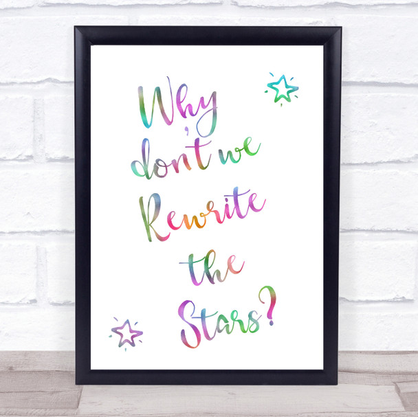 Rainbow The Greatest Showman Rewrite The Stars Song Lyric Quote Print